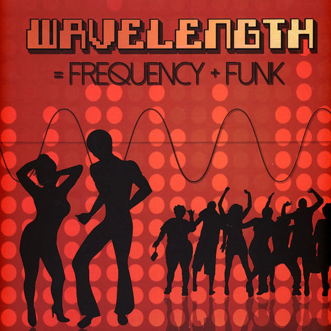 Wavelength-Can You Handle This Funk?