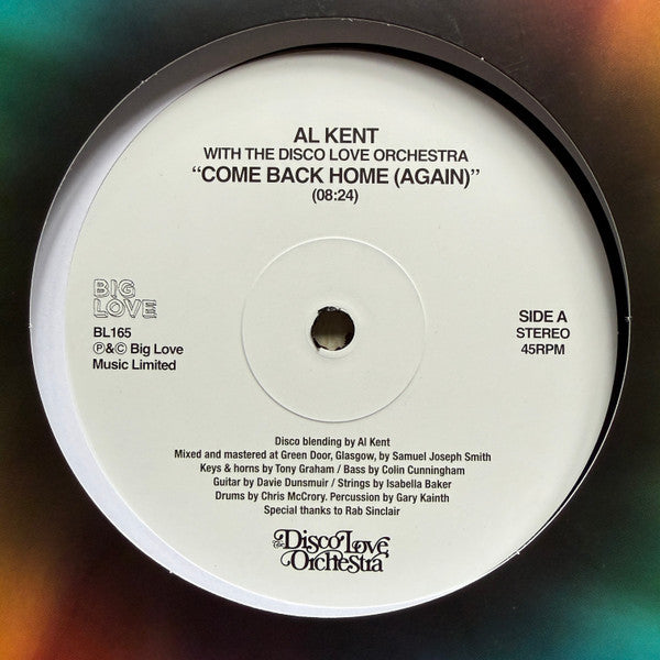 Al Kent With The Disco Love Orchestra-Come Back Home (Again)
