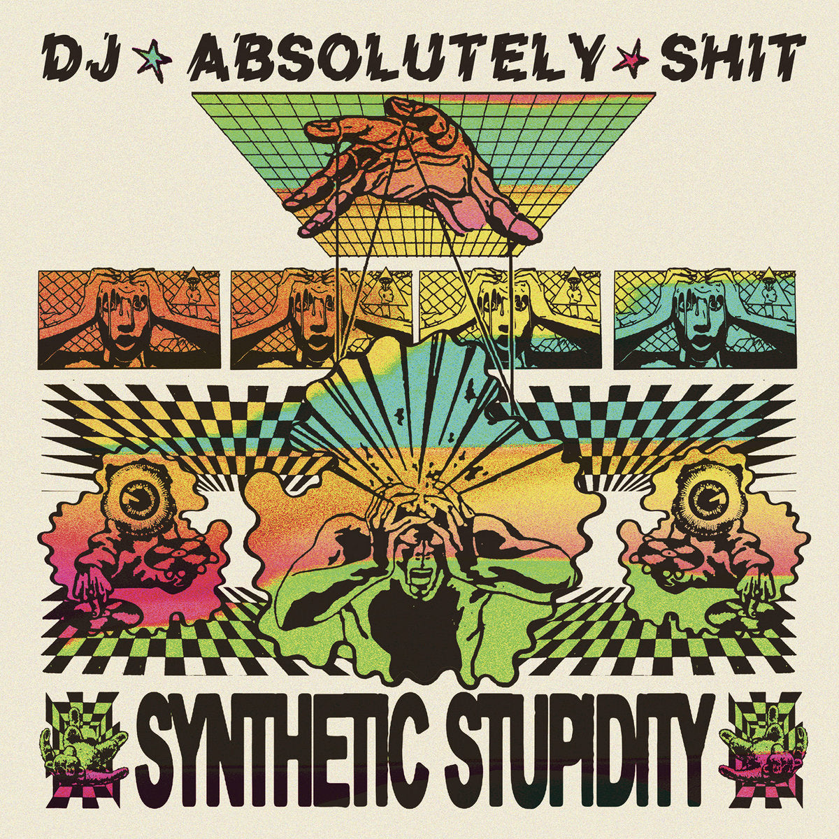DJ Absolutely Shit-Synthetic Stupidity