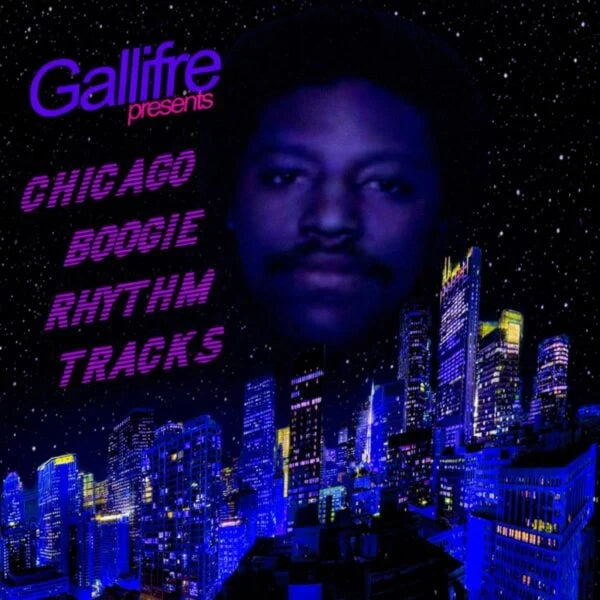 Gallifré – Chicago Boogie Rhythm Tracks Gallifré-Chicago Boogie Rhythm Tracks – Gramaphone Records