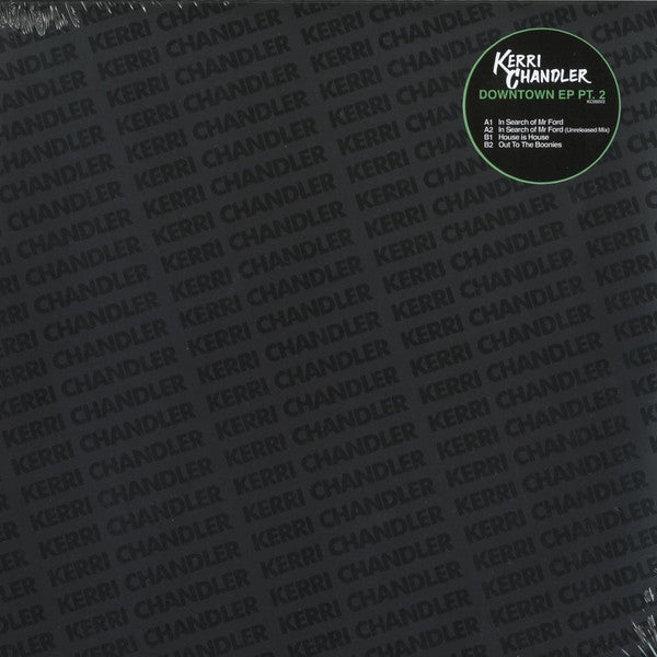 Kerri Chandler-Downtown EP Pt. 2