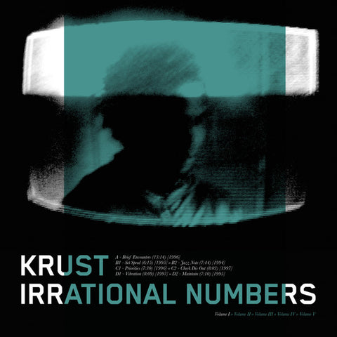Krust-Irrational Numbers (Volume I)