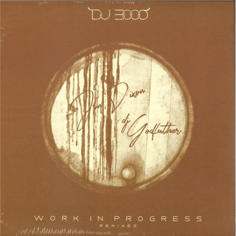 DJ 3000-Work In Progress Remixes