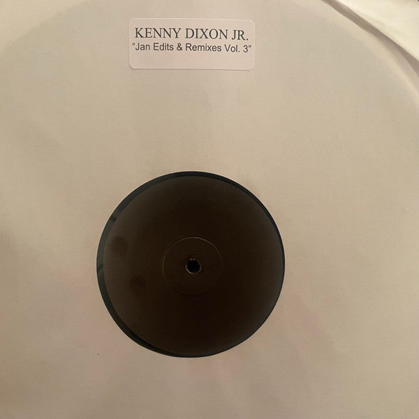 Kenny Dixon Jr. – Jan Edits & Remixes Vol. 3