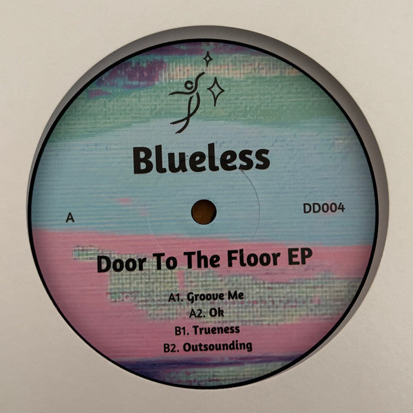 Blueless – Door To The Floor EP