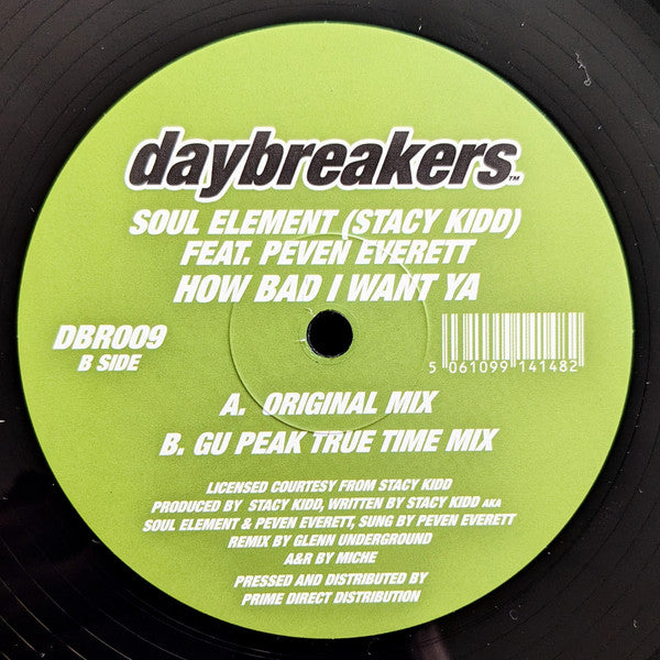 Soul Element feat. Peven Everett - How Bad I Want Ya