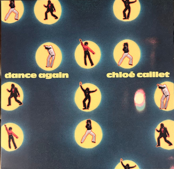 Chloé Caillet – Dance Again
