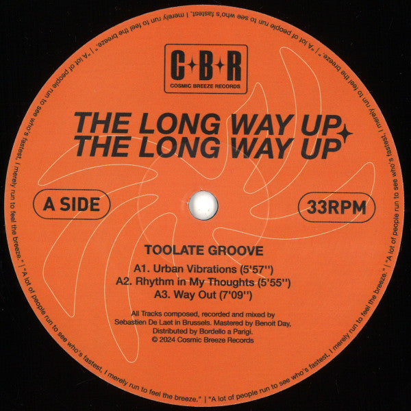 Toolate Groove / Bass Toast-The Long Way Up