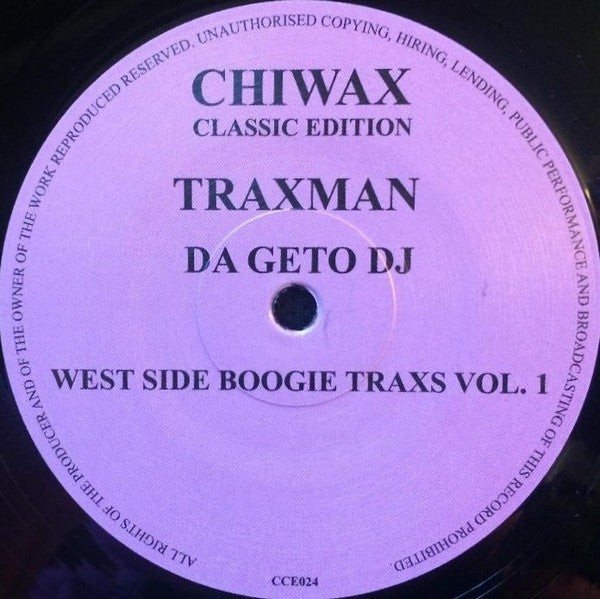 Traxman Da Geto DJ-West Side Boogie Traxs Vol. 1