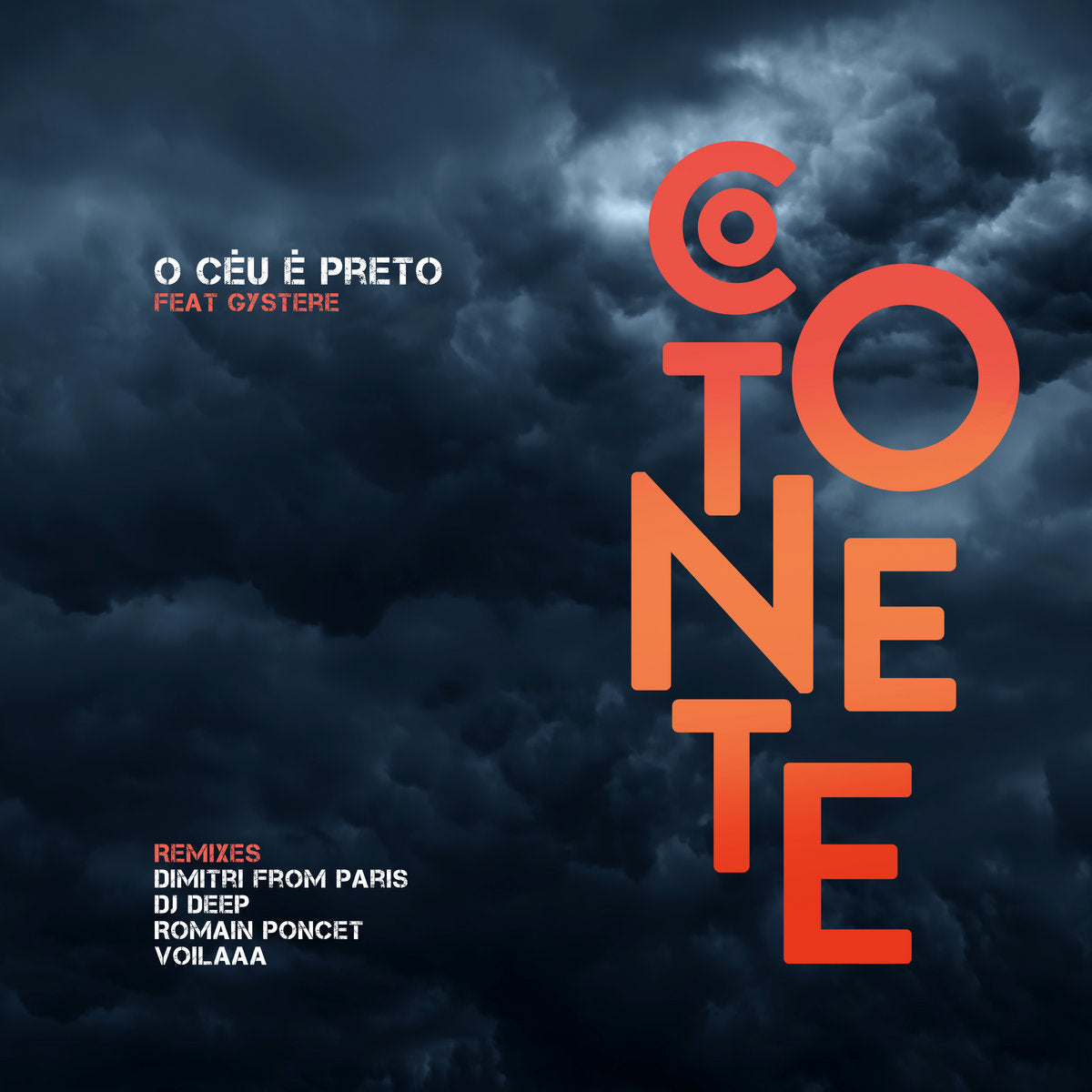 Cotonete – O Céu é Preto (Remixes)