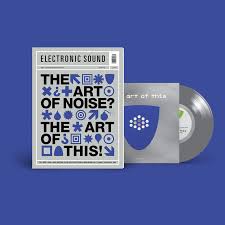 Electronic Sound 122: The Art Of Noise w limited 7"