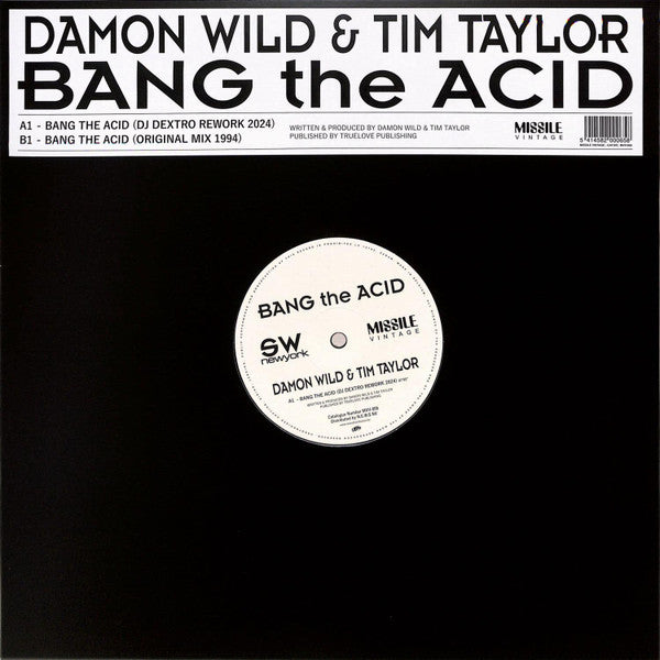 Damon Wild & Tim Taylor-Bang The Acid
