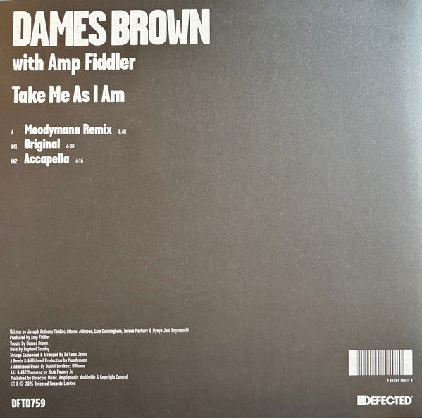 Dames Brown With Amp Fiddler-Take Me As I Am (Moodymann Remix)