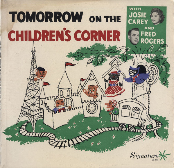 Josie Carey And Fred Rogers-Tomorrow On The Children's Corner
