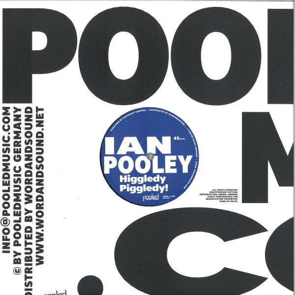 Ian Pooley-Higgledy Piggledy!