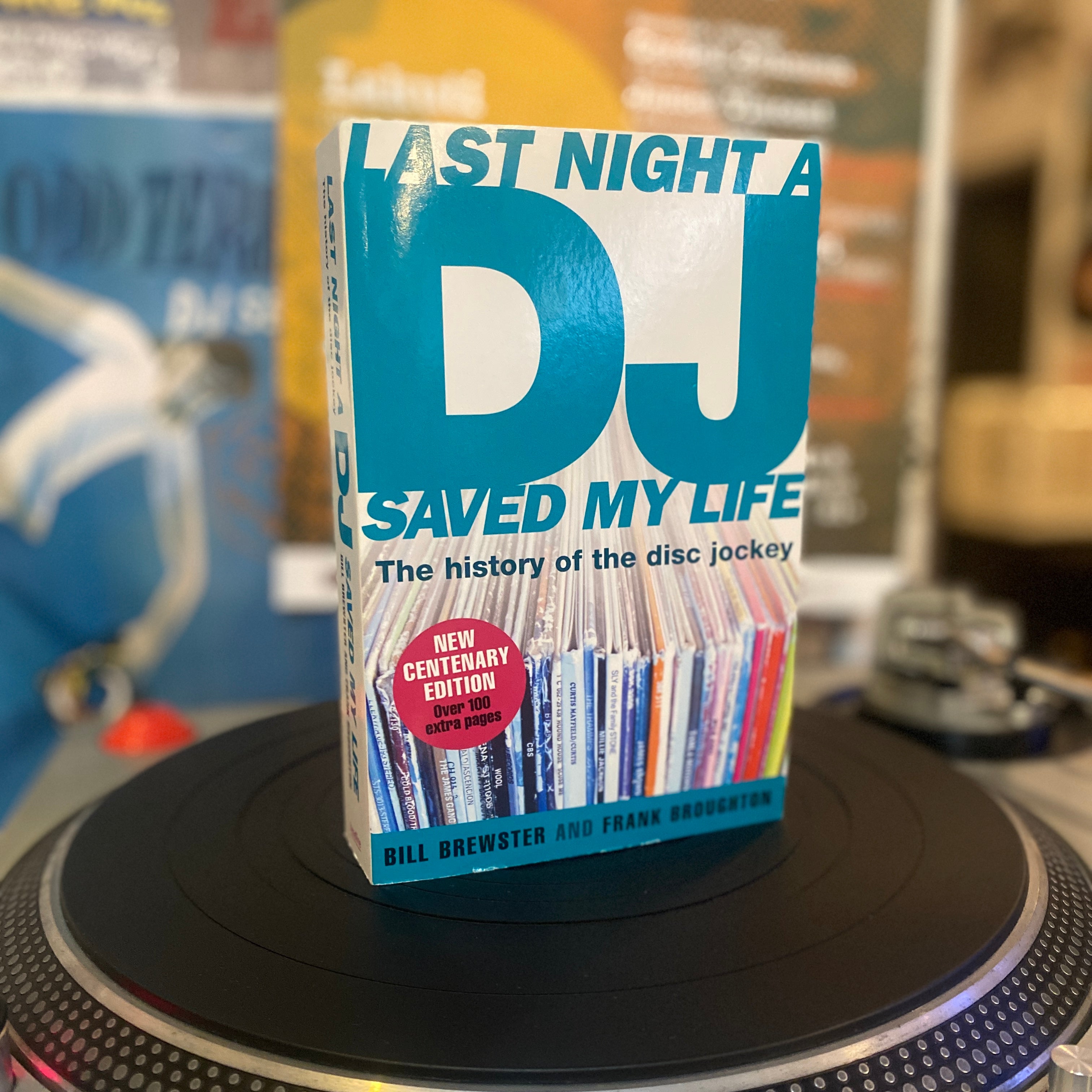 Last Night a DJ Saved My Life:The History of the Disc Jockey