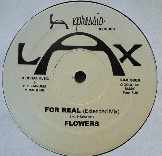 Flowers – For Real