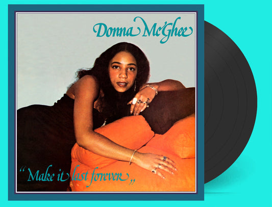 Donna McGhee – Make It Last Forever