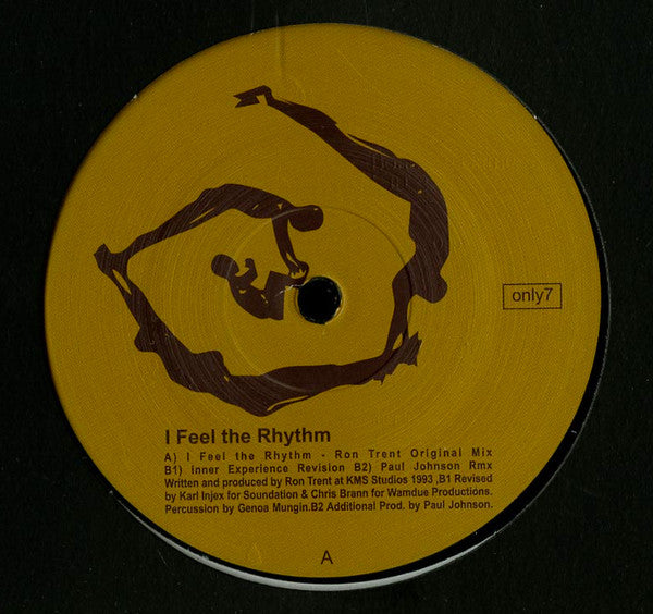 Ron Trent – I Feel The Rhythm