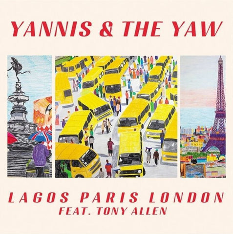 Yannis & The Yaw feat. Tony Allen – Lagos Paris London