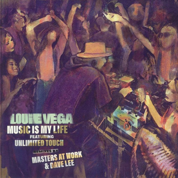 Louie Vega Featuring Unlimited Touch-Music Is My Life (Remixes By Masters At Work & Dave Lee)