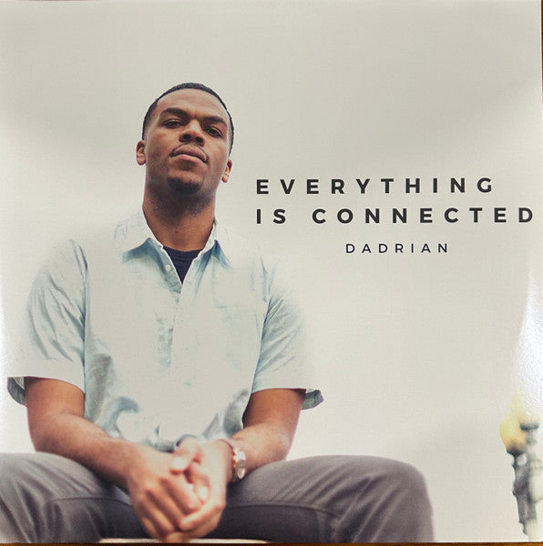 Dadrian – Everything is Connected