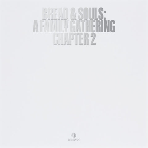Bread & Souls – A Family Gathering : Chapter 2