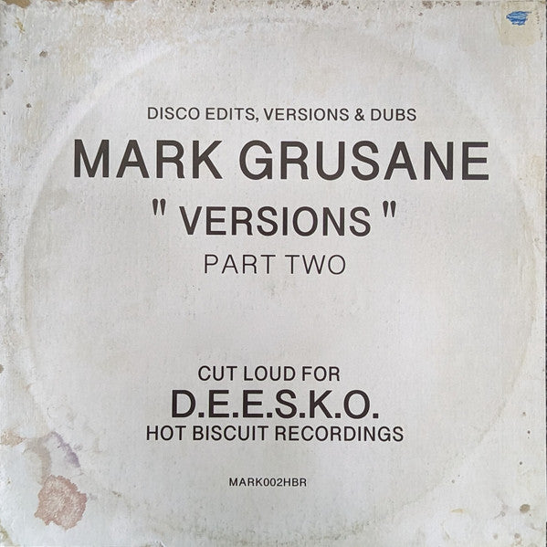 Mark Grusane – "Versions" - Part Two