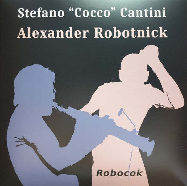 Alexander Robotnick, Stefano "Cocco" Cantini-Robocok