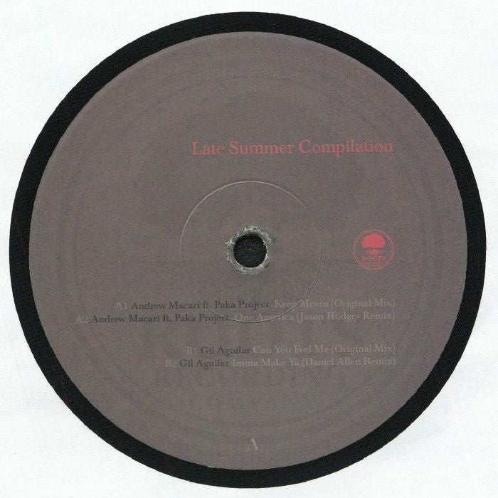 Andrew Macari / Gil Aguilar - Late Summer Compilation