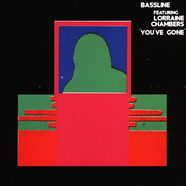 Bassline Feat. Lorraine Chambers-You've Gone