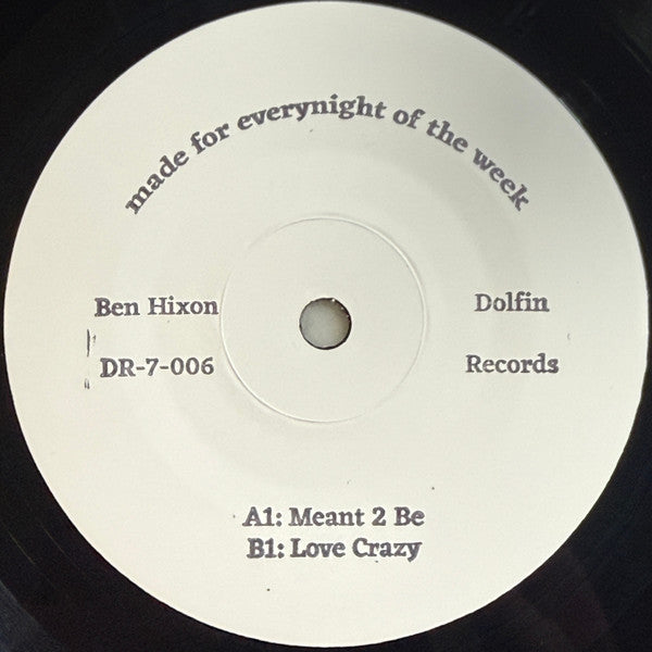 Ben Hixon – Meant 2 Be
