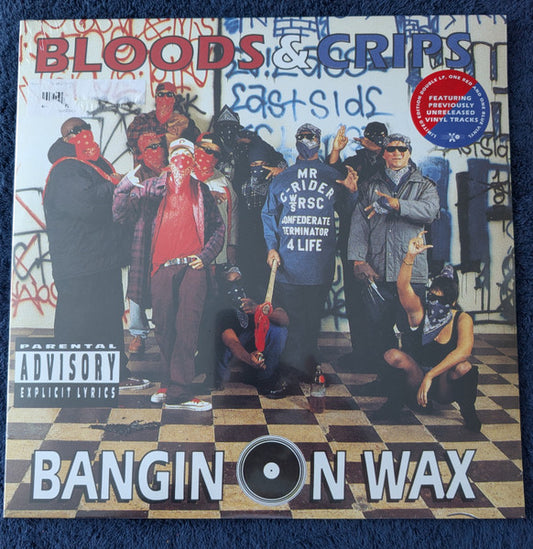 Bloods & Crips-Bangin On Wax