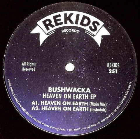 Bushwacka-Heaven On Earth EP