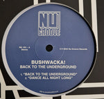 Bushwacka!-Back To The Underground