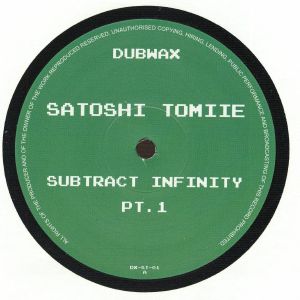 Satoshi Tomiie – Subtract Infinity Pt. 1