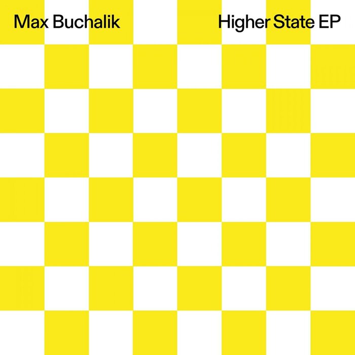 Max Buchalik - Higher States