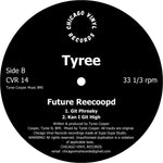Tyree-FUTURE REECOOPD