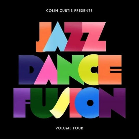 Colin Curtis-Jazz Dance Fusion Volume Four (Part One)