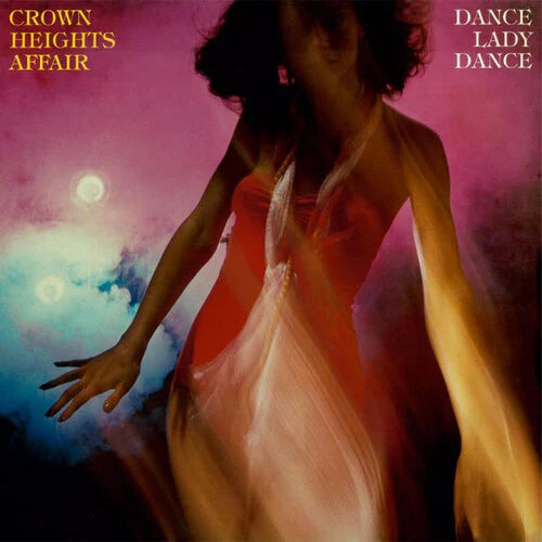 Crown Heights Affair – Dance Lady Dance