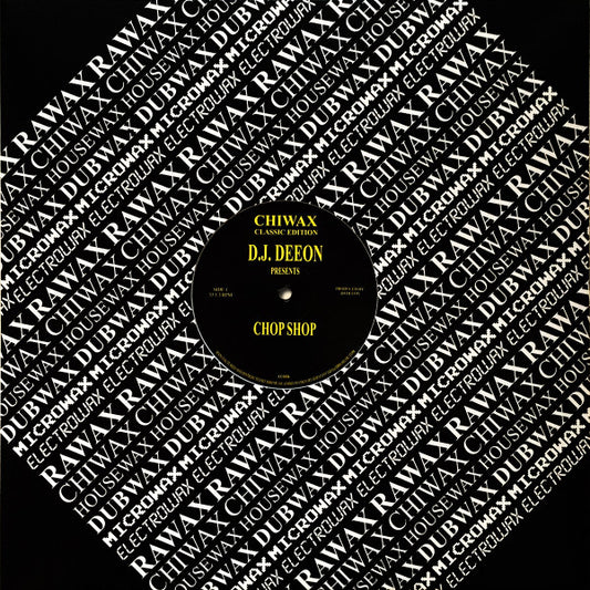 D.J. Deeon-Chop Shop