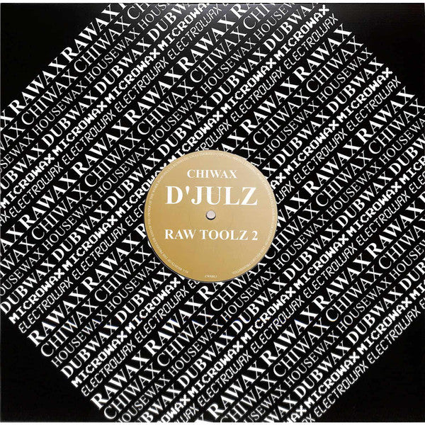 D'Julz-Raw Toolz 2