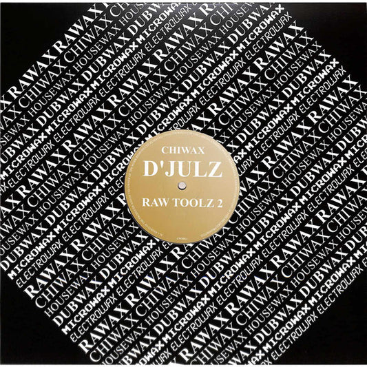 D'Julz-Raw Toolz 2