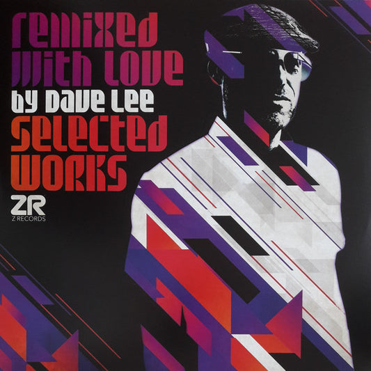 Dave Lee-Remixed With Love By Dave Lee (Selected Works)