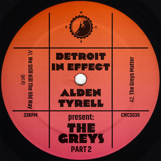 Detroit In Effect, Alden Tyrell - Present: The Greys Part II