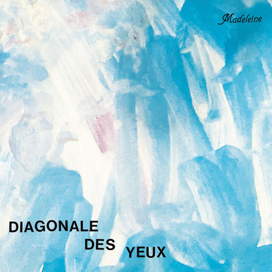 Diagonale Des Yeux-Madeleine