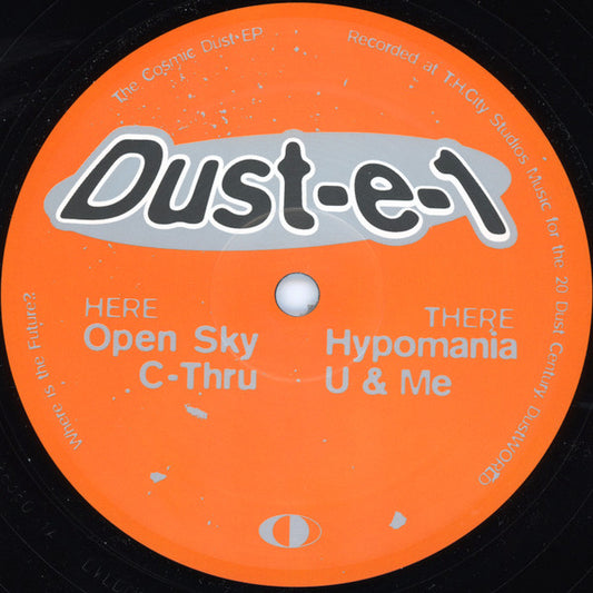 Dust-e-1 -The Cosmic Dust EP