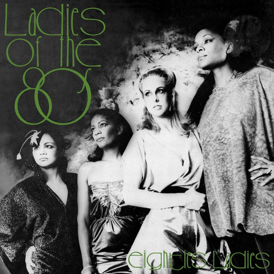 Eighties Ladies-Ladies Of The Eighties