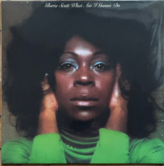 Gloria Scott-What Am I Gonna Do