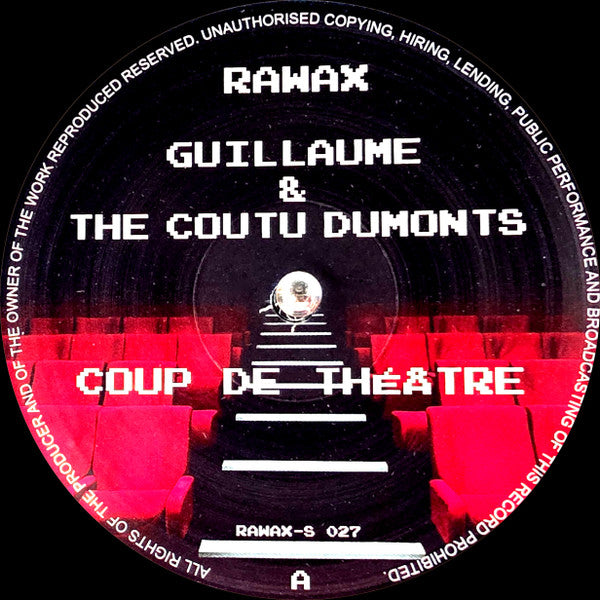 Guillaume & The Coutu Dumonts - Coup De Theatre